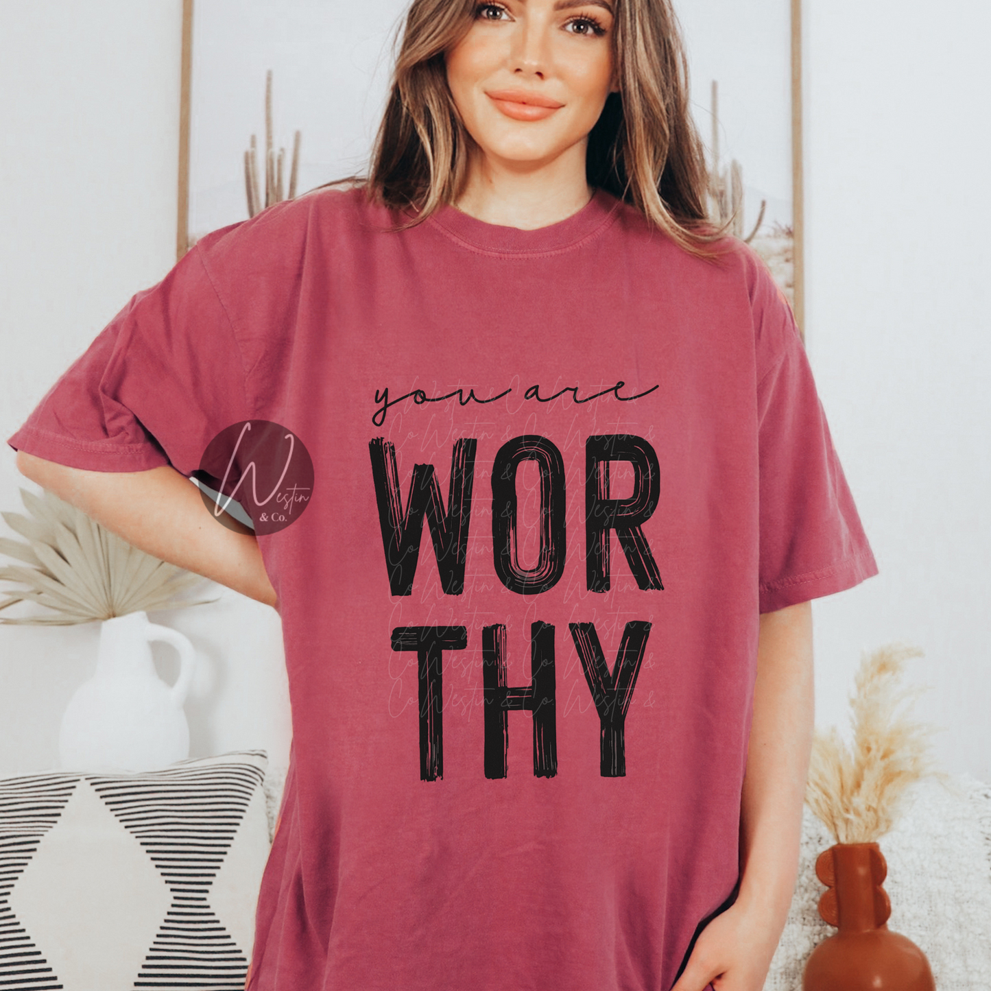 You Are Worthy Tee