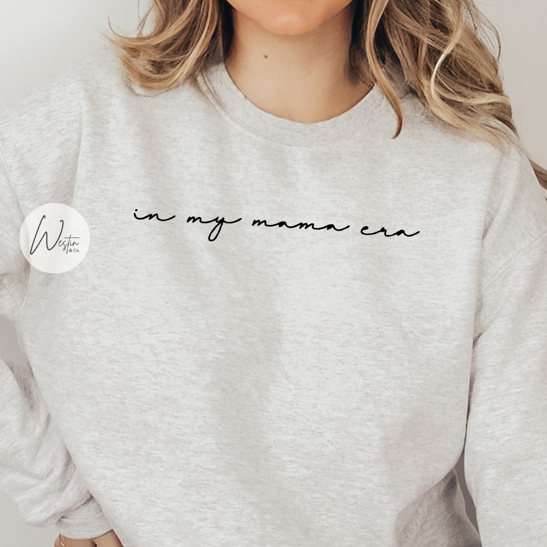 in my mama era | embroidered sweatshirt | gildan women's sweatshirt