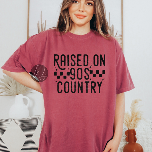 Raised on 90's Country Tee