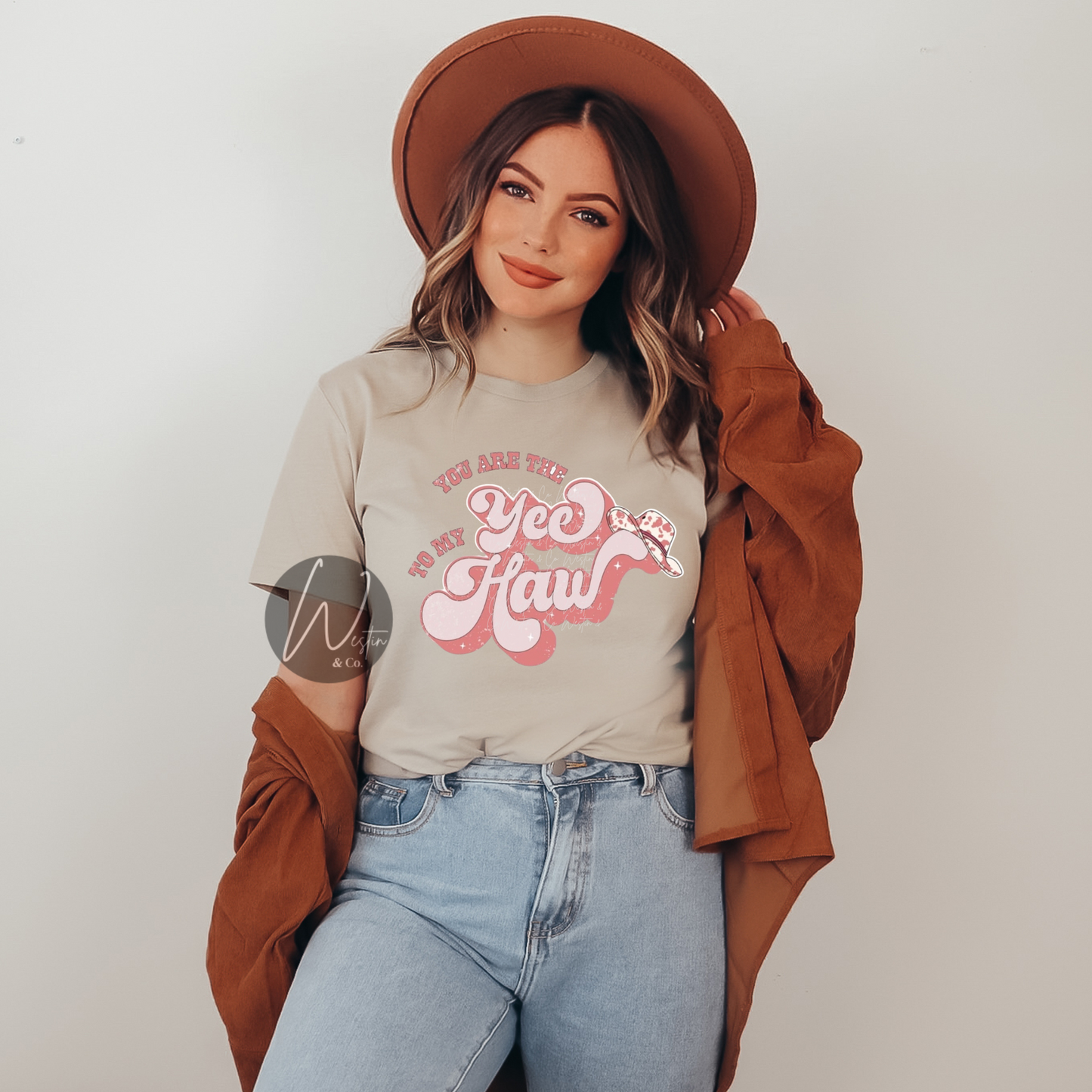 You Are The Yee To My Haw Tee