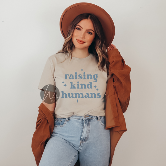 Raising Kind Humans | Blue Design | Tee