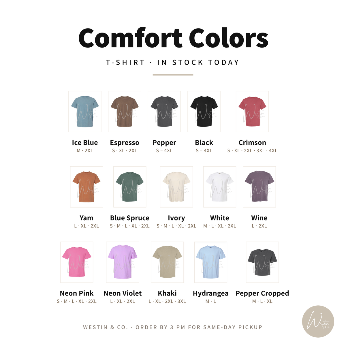 Comfort Colors tee colors and sizes in stock today