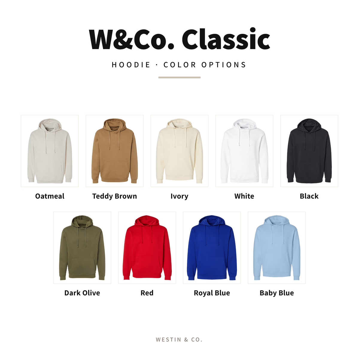 W&Co. Classic hoodie color options