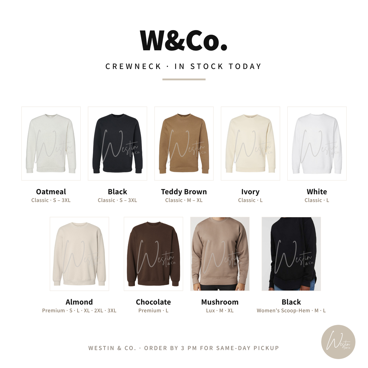 W&Co. crewneck colors and sizes in stock today