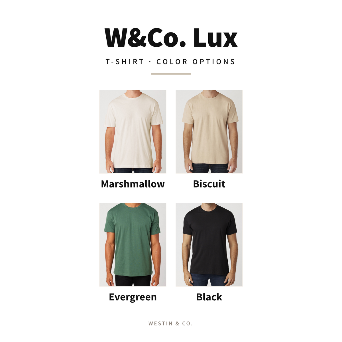 W&Co. Lux t-shirt color options
