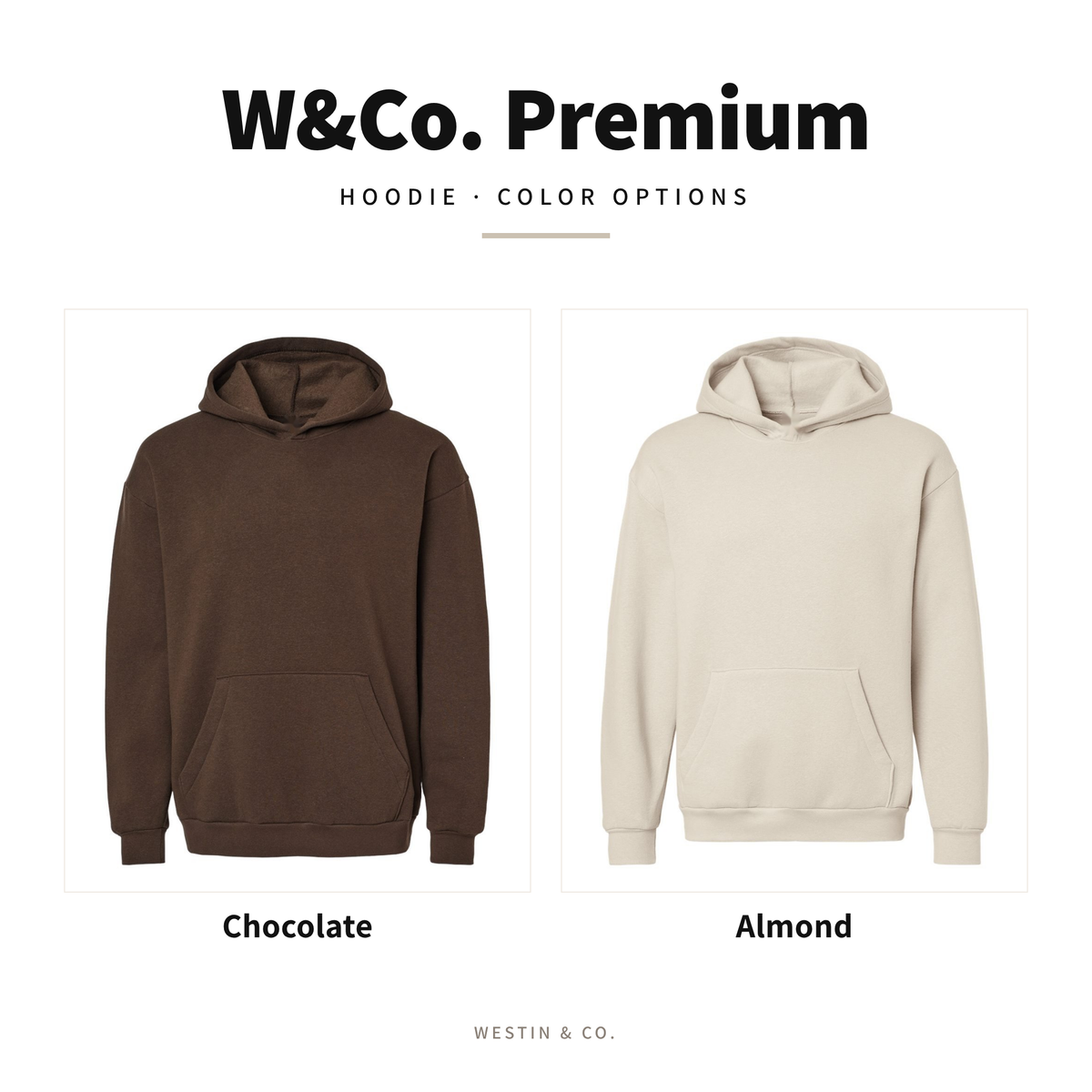 W&Co. Premium hoodie color options