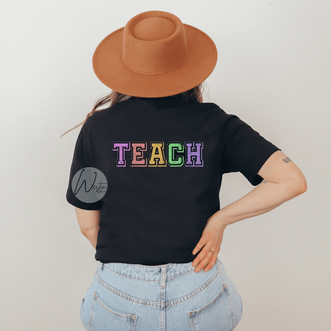 TEACH - Colorful Tee